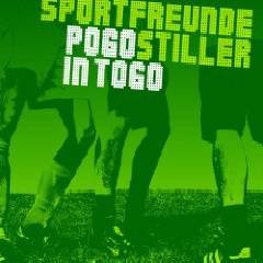 Sportfreunde Stiller : Pogo in Togo